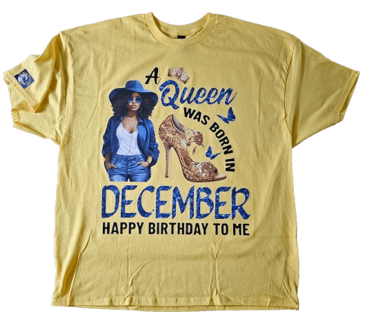 Queen Was Born in December Shirt - Celebrate Your December Birthday in Style - Ink Wave Creations
