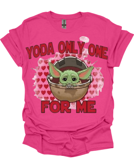 Pink Yoda Only One For Me Valentine's Shirt