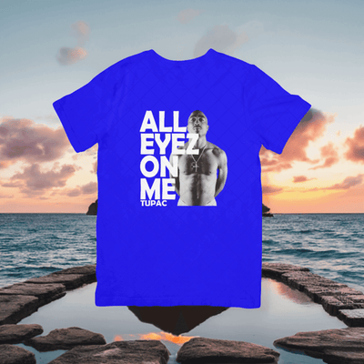 Ultimate 2Pac 'All Eyes on Me T-Shirt - Ink Wave Creations