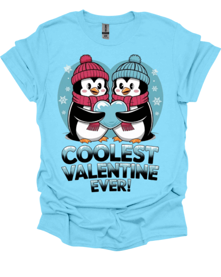 Baby Blue Coolest Valentine Ever Custom Graphic Tee
