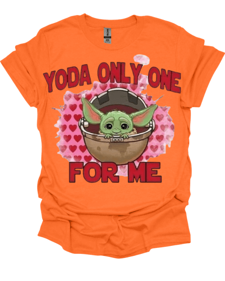 Orange Yoda Only One For Me Valentine's Shirt