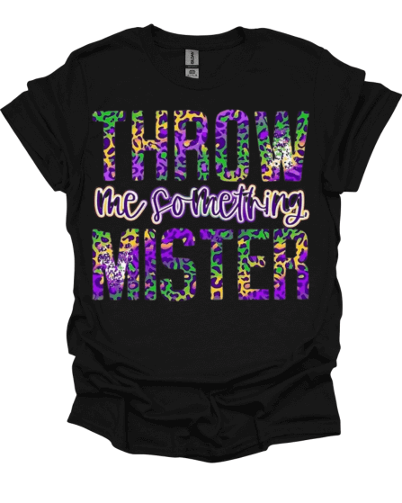 Black Throw Me Something Mister Mardi Gras T-Shirt