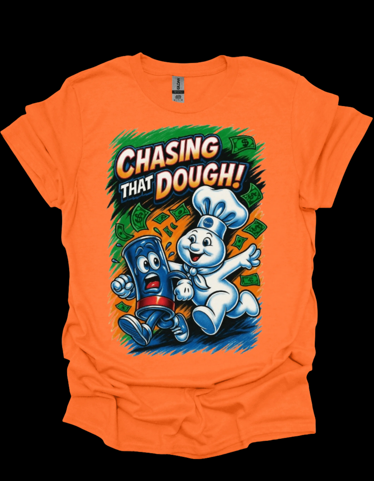 Funny Chasing That Dough Hustle Graphic Tee with dough character