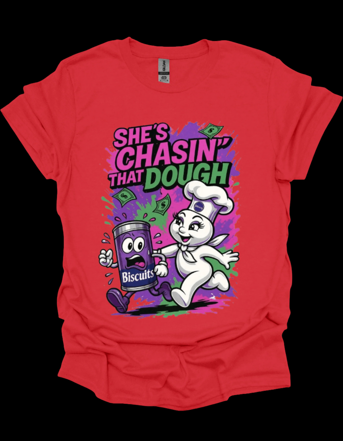 She’s Chasing That Dough Money Mindset Graphic Tee design