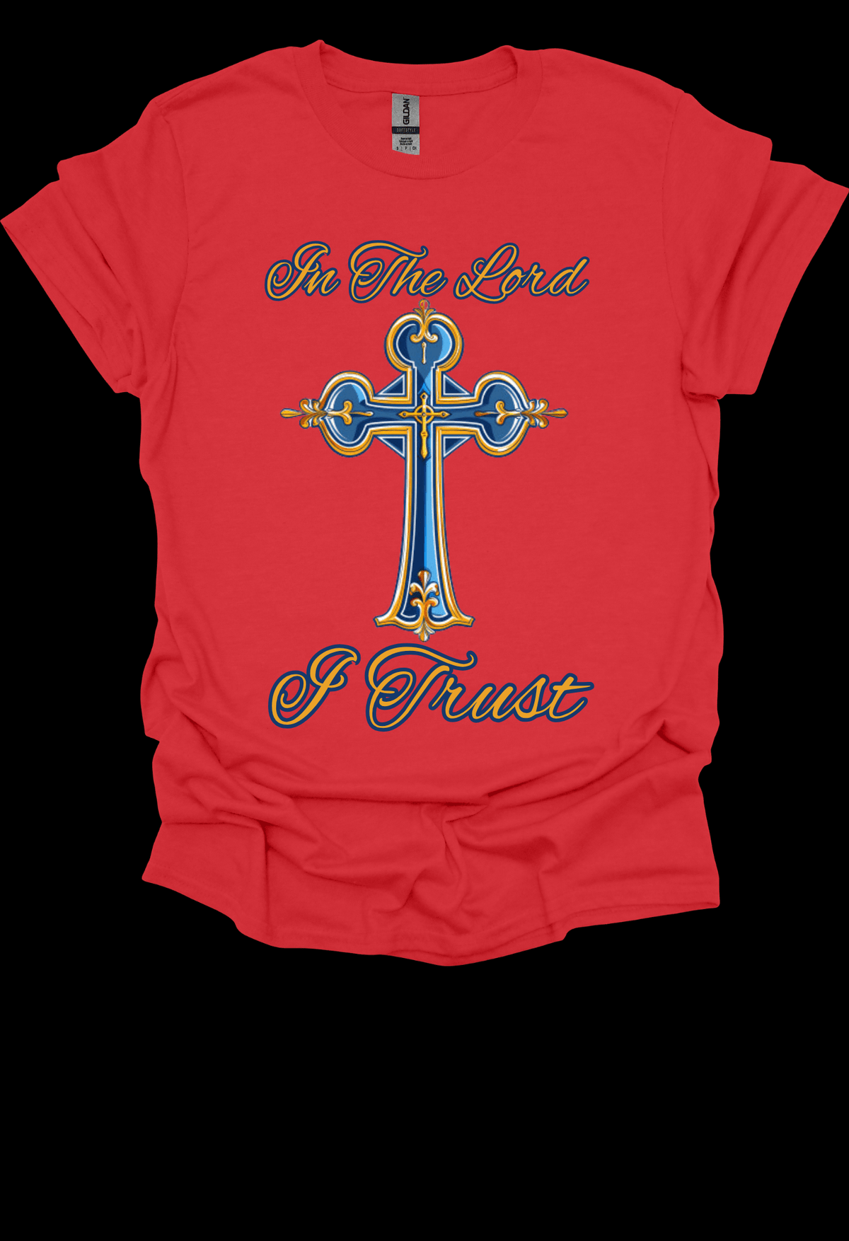 Red t-shirt with a cross design and text 'In The Lord I Trust' on a black background