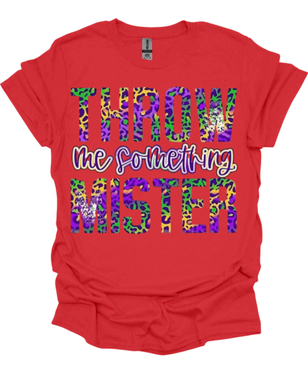 Red Throw Me Something Mister Mardi Gras T-Shirt
