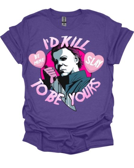 Purple Mike Myers I’d Kill To Be Yours Horror Valentine Graphic Tee