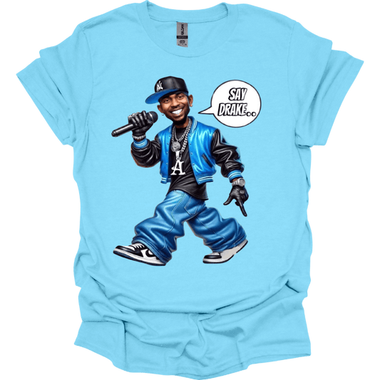 Baby Bue Kendrick Lamar "Say Drake" Super Bowl meme Battle Rap Energy Hip-Hop Graphic Tee