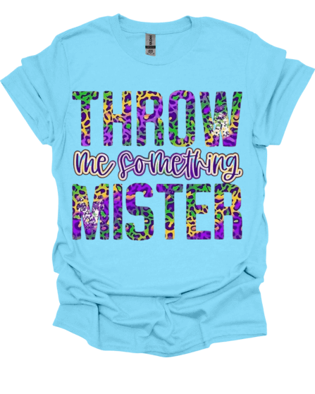 Baby Blue Throw Me Something Mister Mardi Gras T-Shirt
