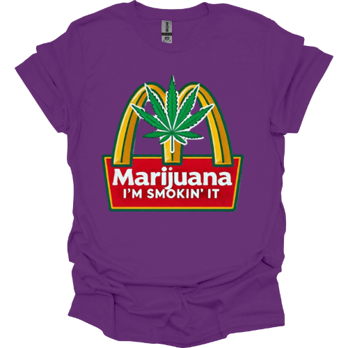 Marijuana, I'm Smoking It Funny 420 Chill Vibes Graphic Tee – Bold & Fun Cannabis Tee