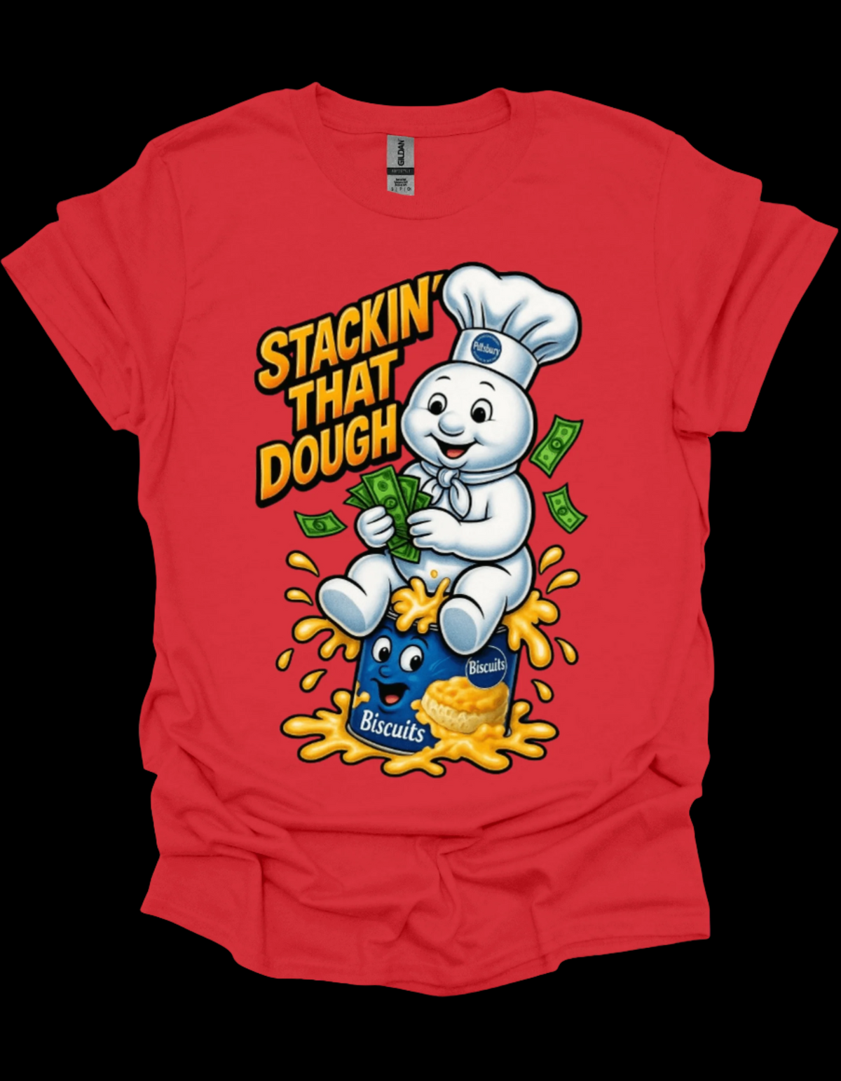 Streetwear Stacking That Dough Hustle Graphic Tee