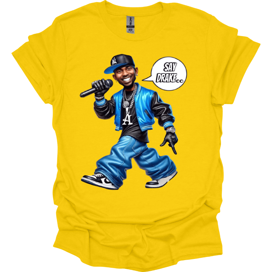Yellow  Kendrick Lamar "Say Drake" Super Bowl meme Battle Rap Energy Hip-Hop Graphic Tee