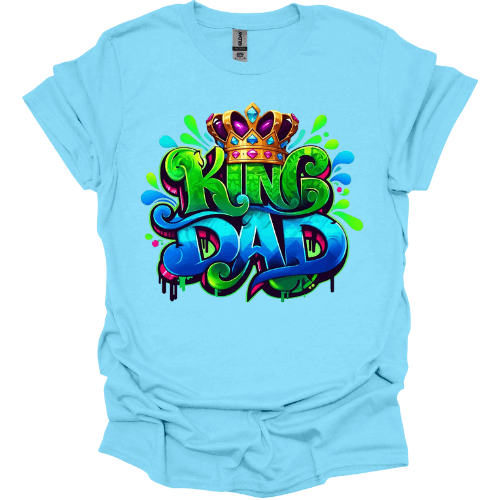 Father’s Day shirt with vibrant King Dad print