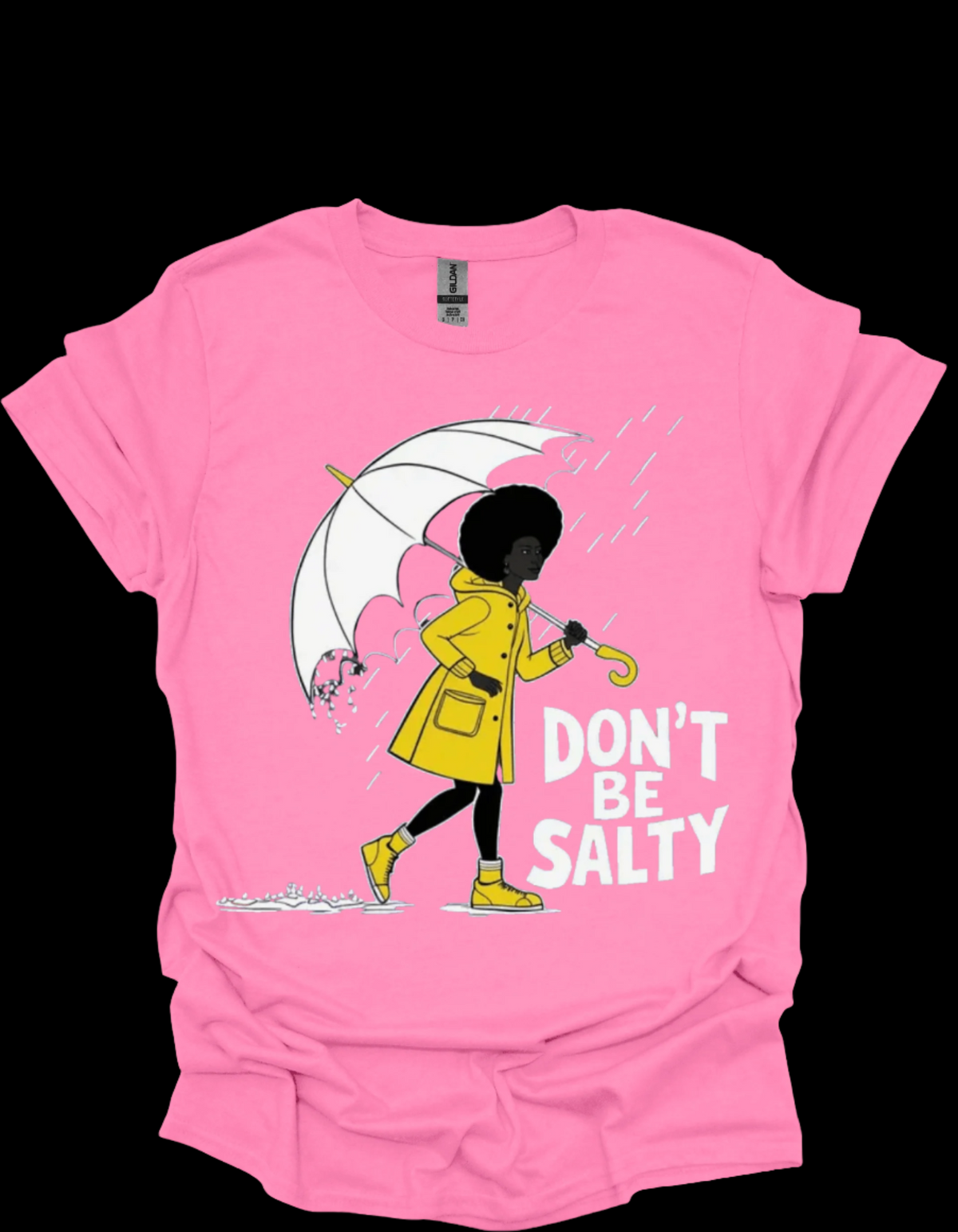 Pink Don’t Be Salty Funny Graphic Tee ink wave creations