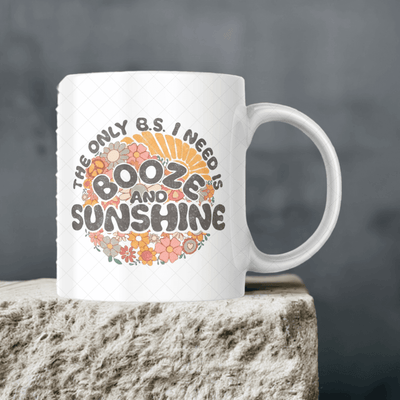 Only B.S I Need Is Booze and Sunshine Ceramic Mug - Ink Wave Creations